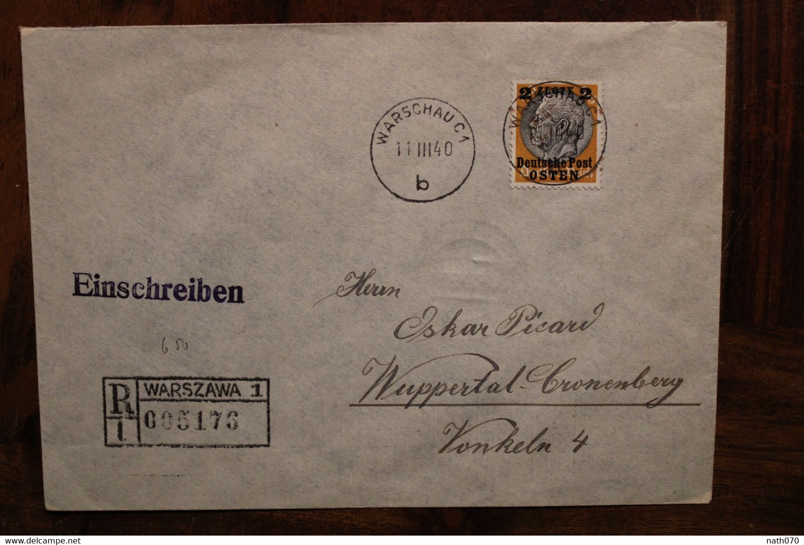 1940 Warszawa 1 Warschau OSTEN Wuppertal Einschreiben Cover Deutsches Reich DR Reco Poland Pologne Timbre Seul - Occupation 1938-45