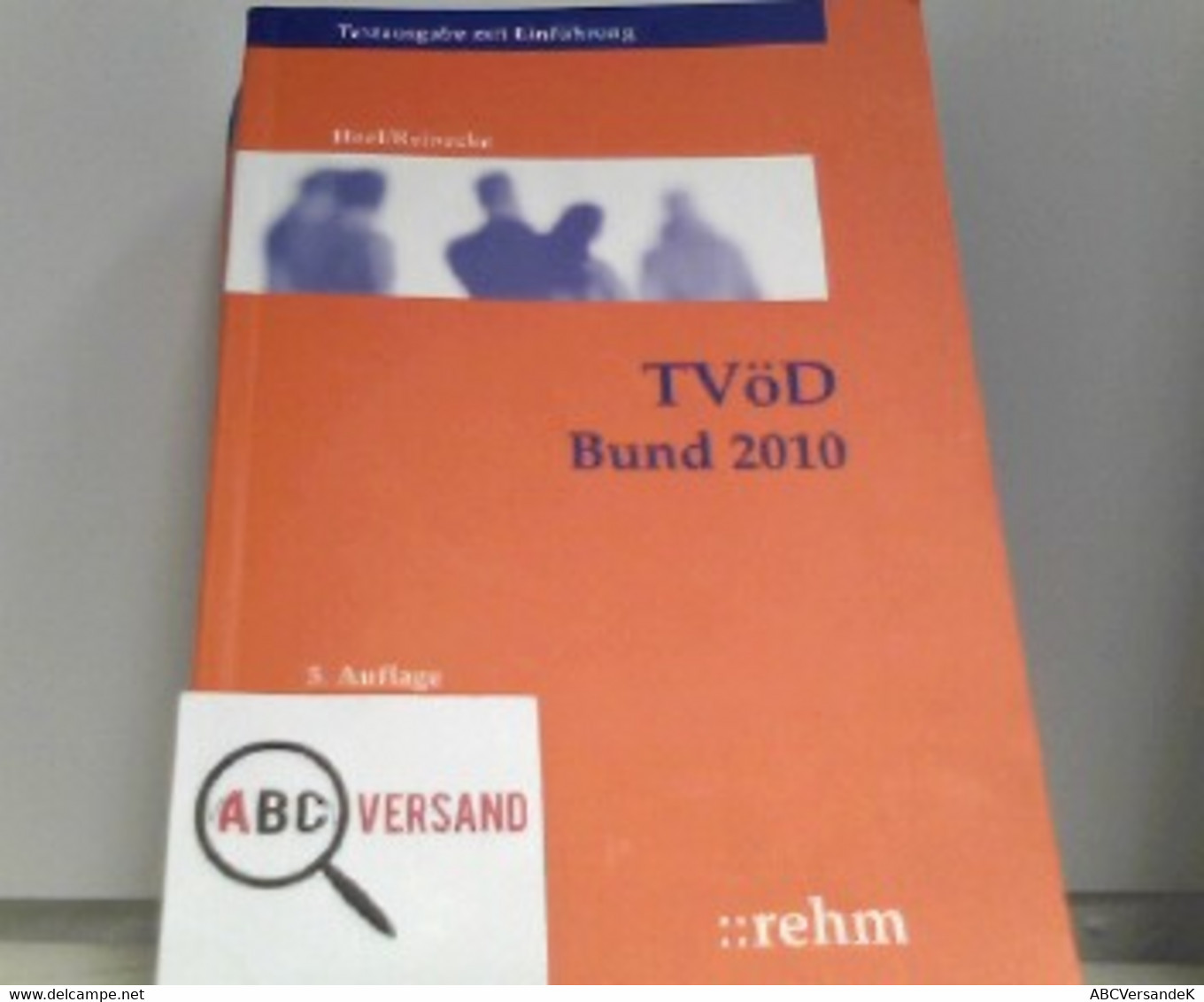 TVöD Bund 2010/2011: Textausgabe - Law