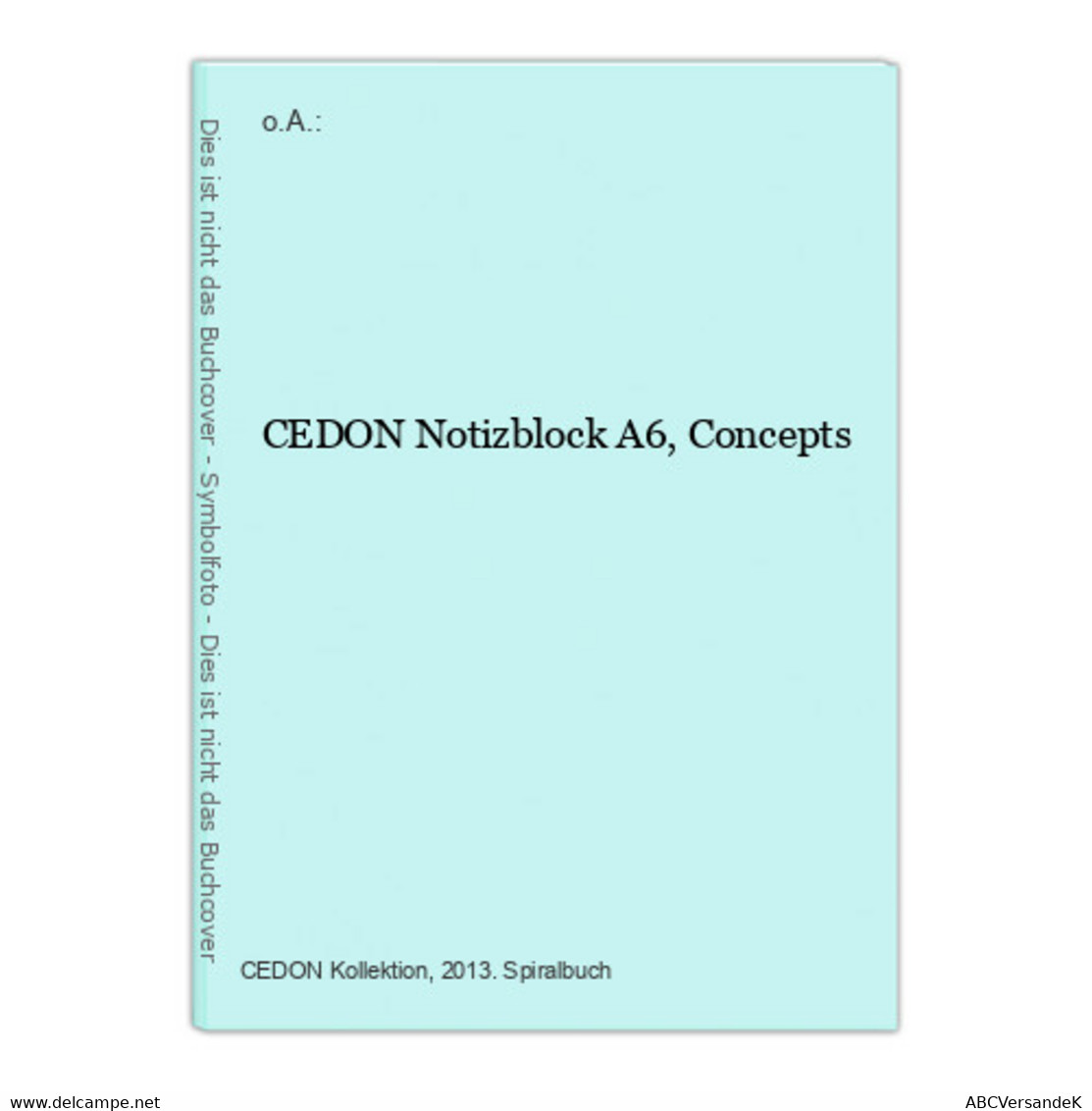 CEDON Notizblock A6, Concepts - Altri Accessori