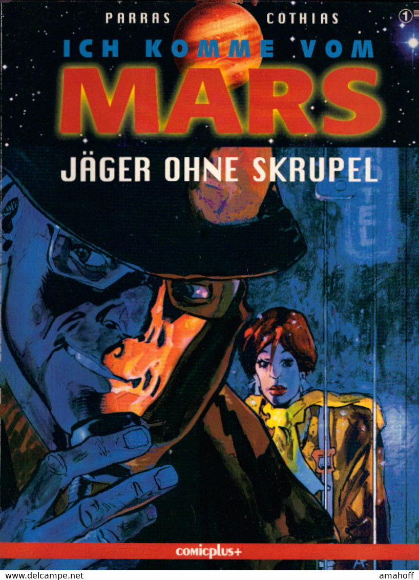 Ich Komme Vom Mars, Bd.1, Jäger Ohne Skrupel - Sonstige & Ohne Zuordnung
