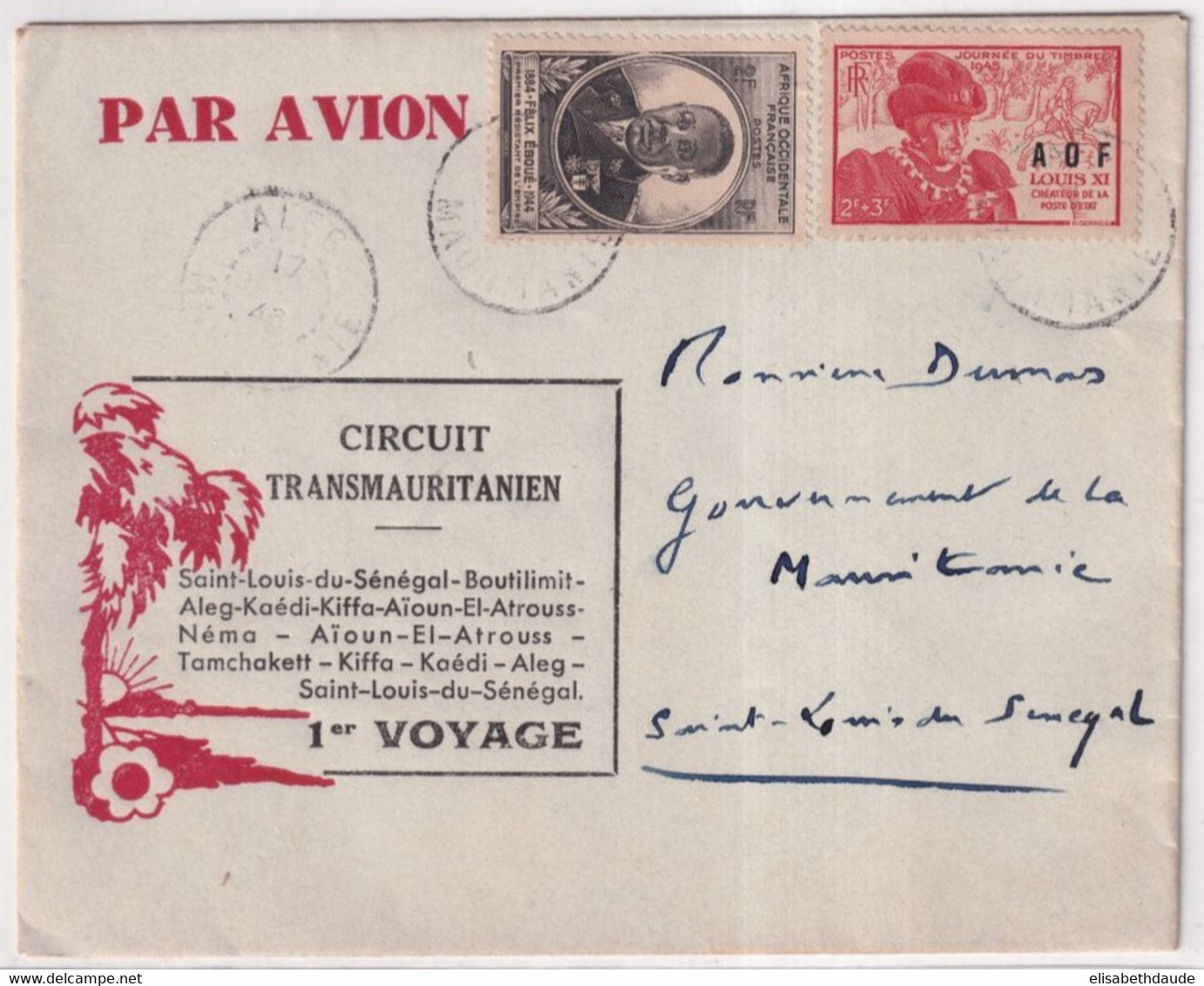 1946 - AOF - ENVELOPPE 1° VOYAGE TRANSMAURITANIEN SENEGAL MAURITANIE SENEGAL ! - OBLITERATION ALEG ! - Covers & Documents
