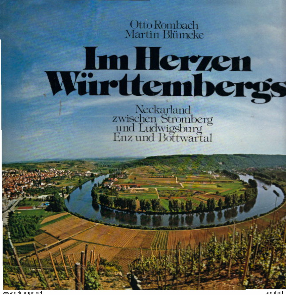 Im Herzen Württembergs. Neckarland Zwischen Stromberg Und Ludwigsburg, Enz- Und Bottwartal - Sonstige & Ohne Zuordnung