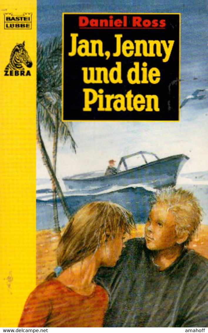 Jan, Jenny Und Die Piraten (Jugendbücher. Bastei Lübbe Taschenbücher) - Sonstige & Ohne Zuordnung