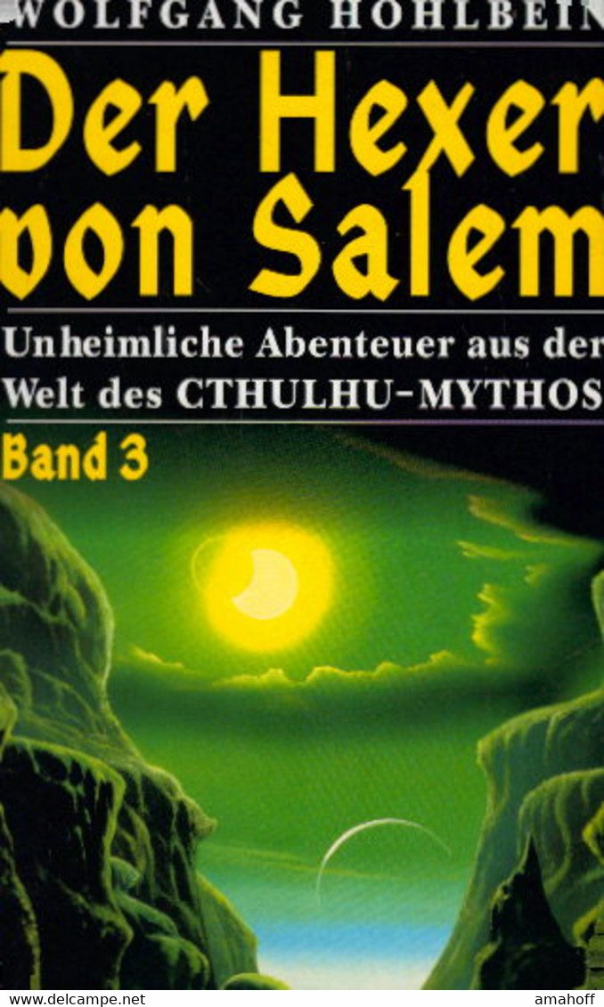 Der Hexer Von Salem Unheimliche Abenteuer Aus Der Welt Des CTHULHU-Mythos Band 1-3 - Sonstige & Ohne Zuordnung