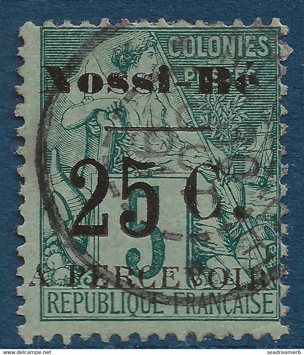 FRANCE Colonies Nossi Bé TAXE N°10 Obl 25c Sur 5c Vert  TTB (tirage 750) Signé Calves - Used Stamps