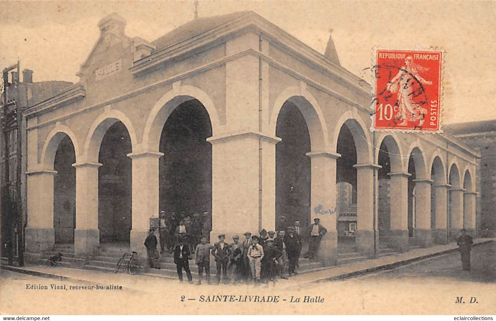 Ste - Sainte Livrade      47        La Halle             (voir Scan) - Otros & Sin Clasificación