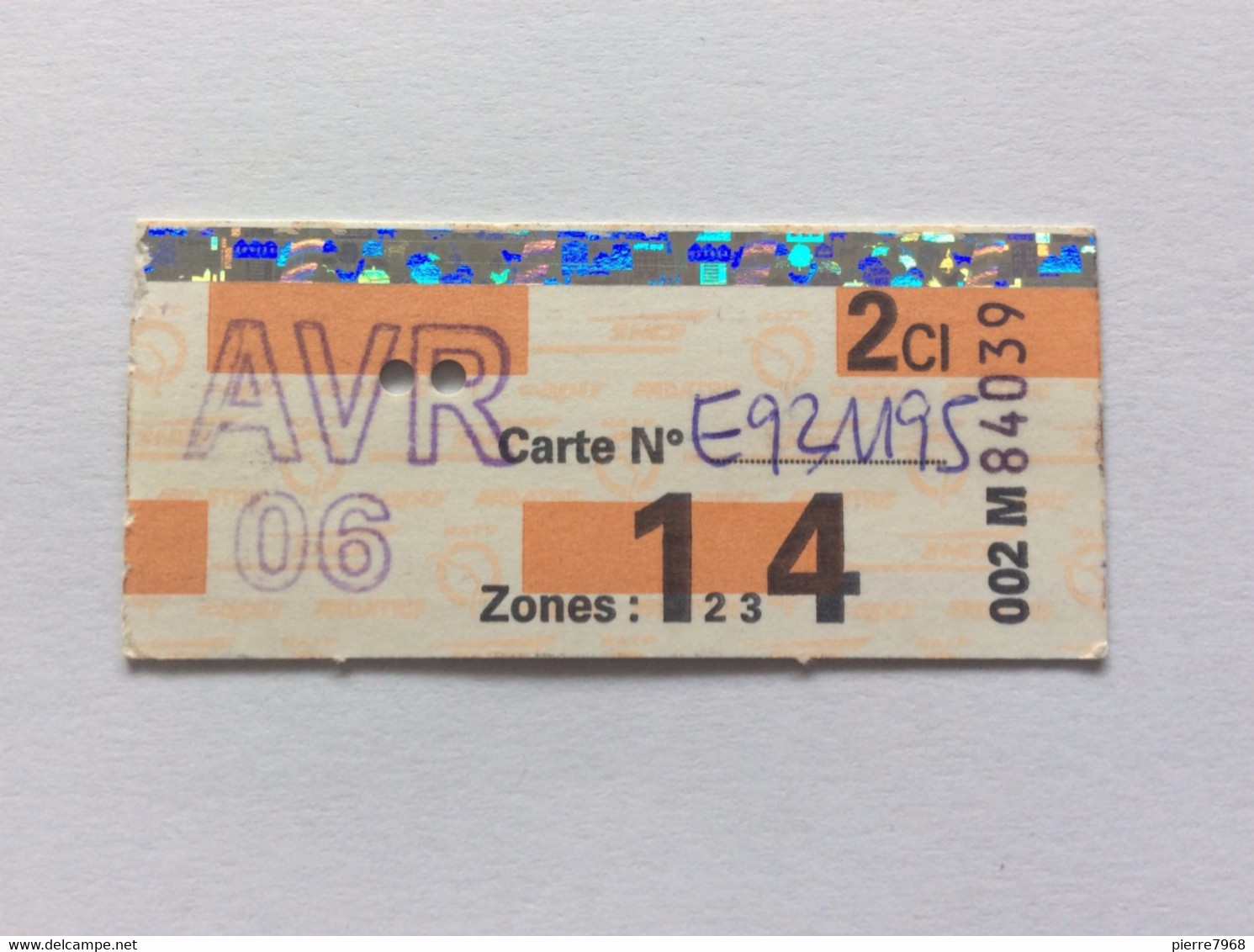 Ticket Coupon De Carte Orange : 2ème Classe Zones 1-4 - Avril 2006 - Europe