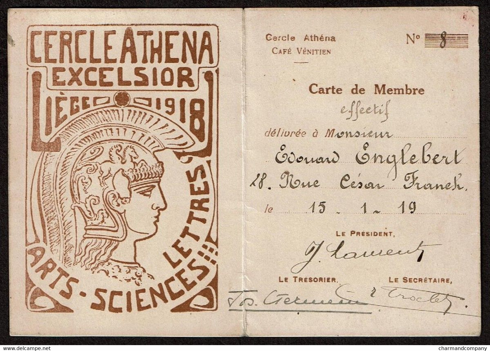 Carte De Membre - Liège 1918 - Cercle Athena Excelsior - Art-Sciences-Lettres - 1919 Edouard Englebert - Café Vénitien - Historische Documenten