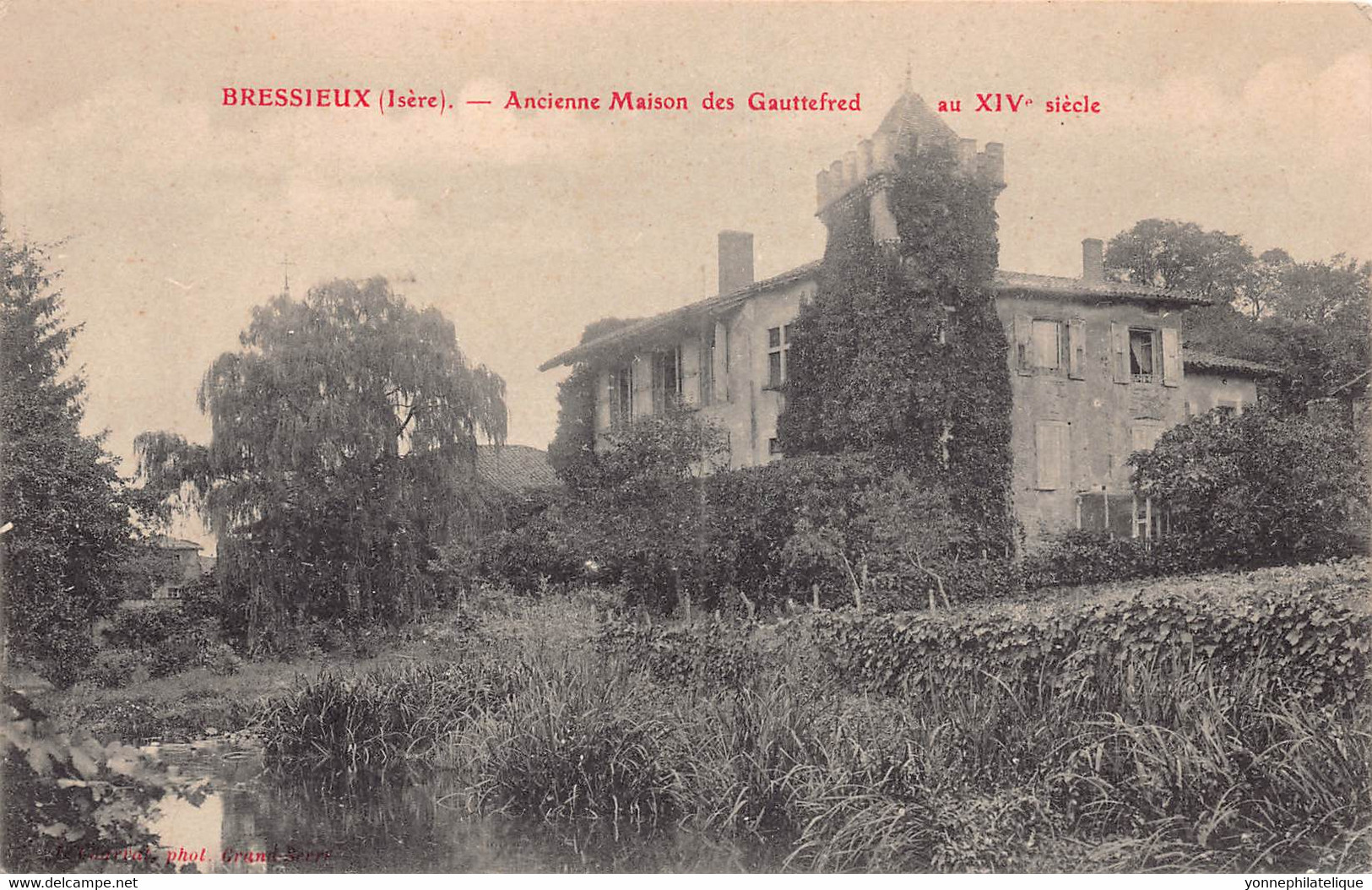 38 - ISERE - BRESSIEUX - 10092 - Ancienne Maison Des Gauttefred Au XIV è Siècle - - Bressieux