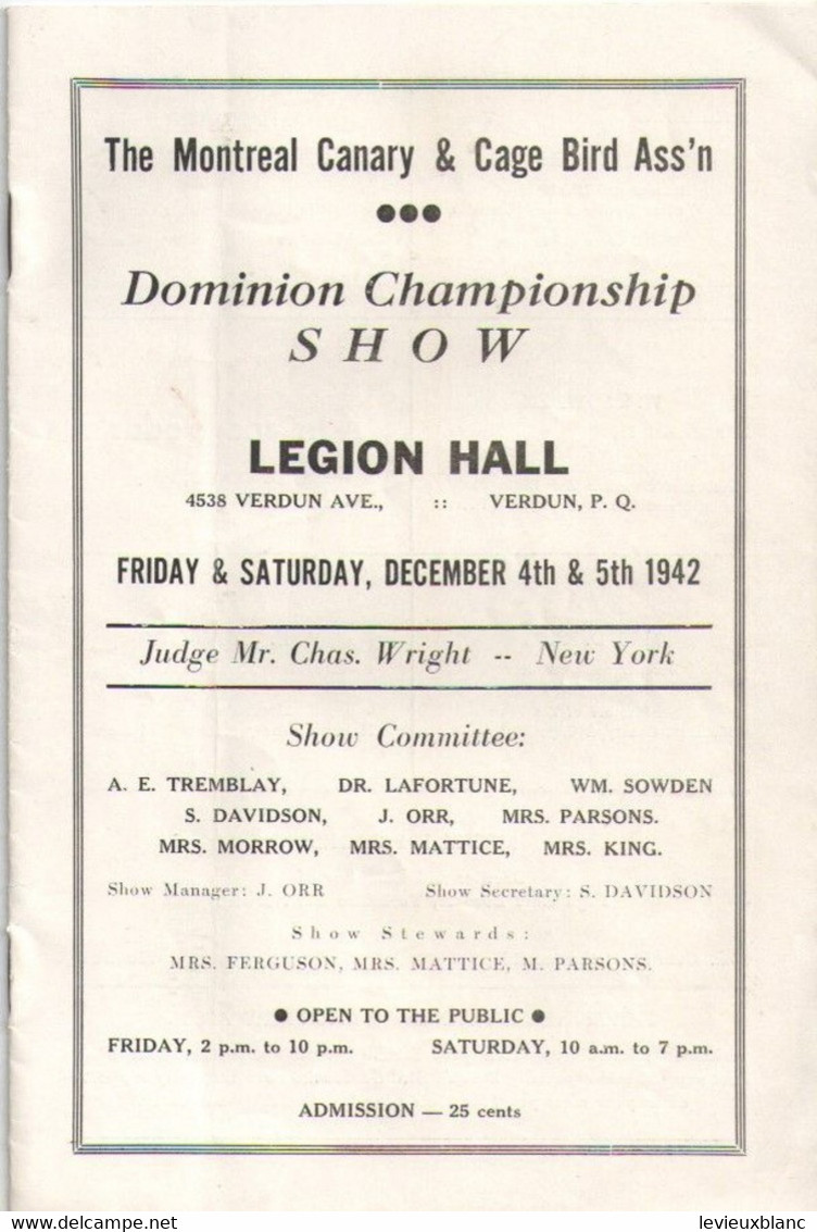 The Montreal CANARY And CAGE BIRDS Association/Dominion Championship/Legion Hall VERDUNl/1942   VPN377 - Pet/ Animal Care