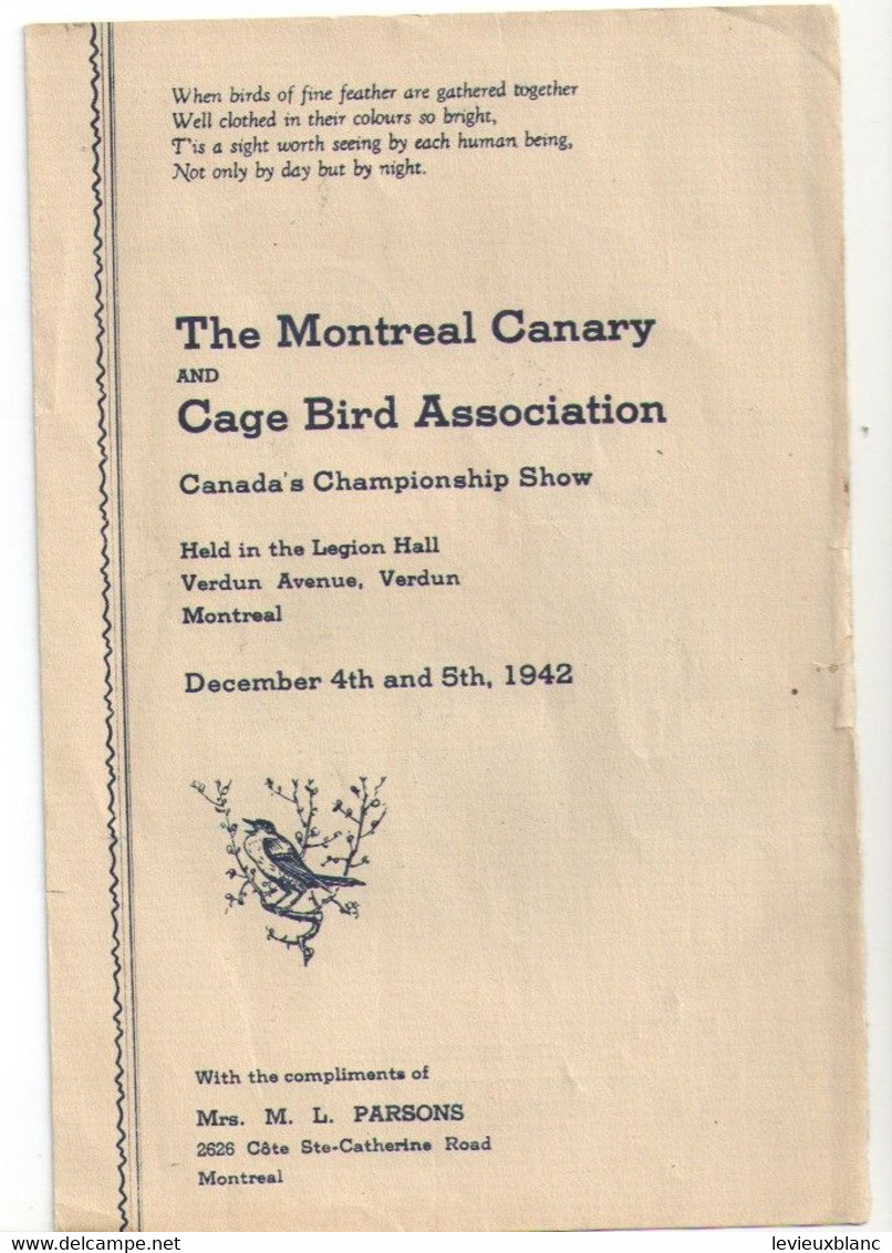 The Montreal CANARY And CAGE BIRDS Association/Canada's Championship Show/Legion Hall VERDUNl/1942   VPN378 - Pet/ Animal Care