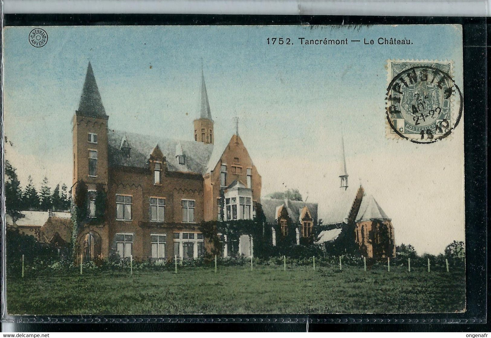 Tancrémont : Le Château  - Obl. Pepinster  1910 - Theux