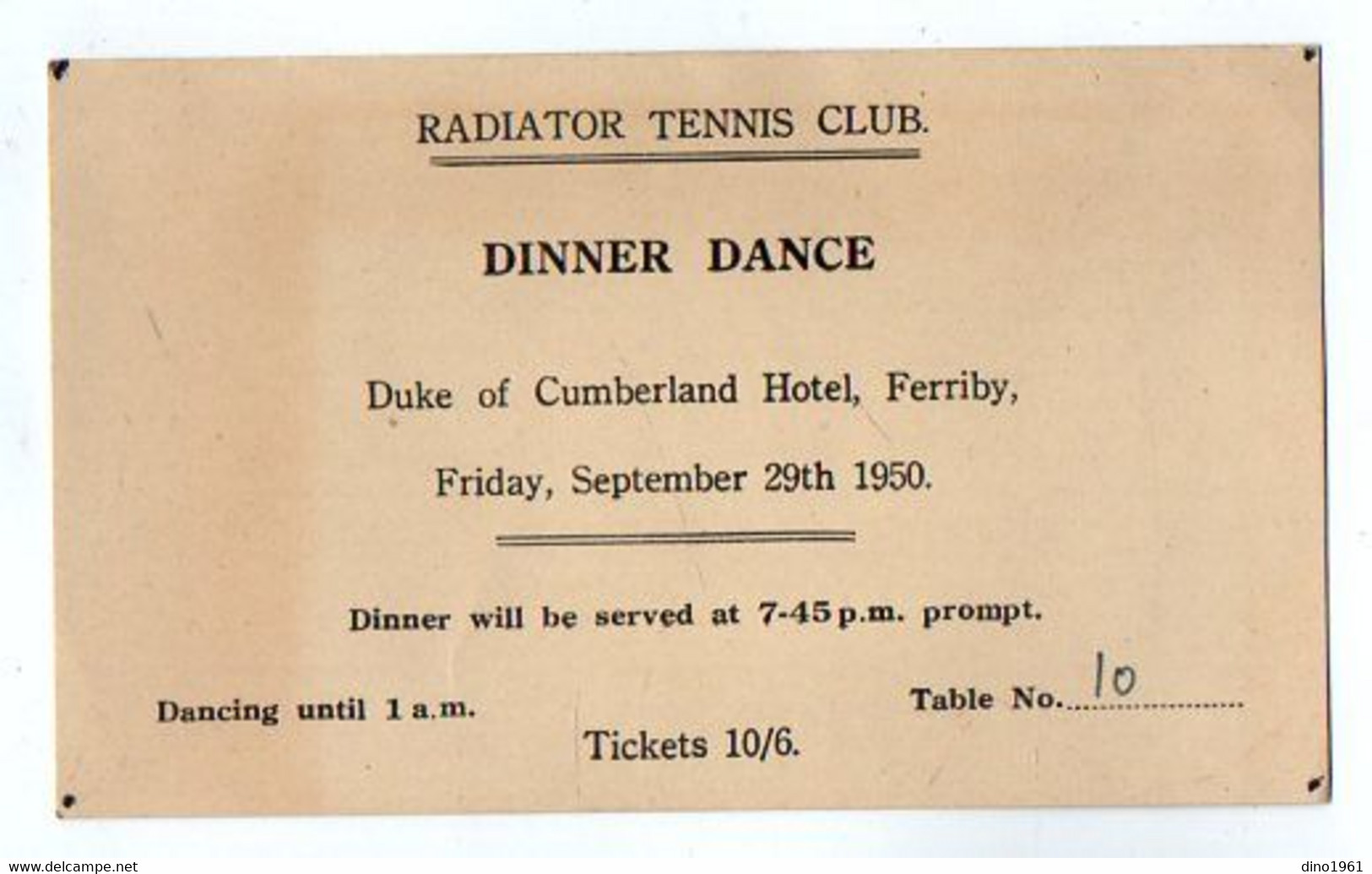 VP18.789 - 1950 - Tickets 10/6 - Radiator Tennis Club / DINNER DANCE / Duke Of Cumberland Hotel , Ferriby - Eintrittskarten