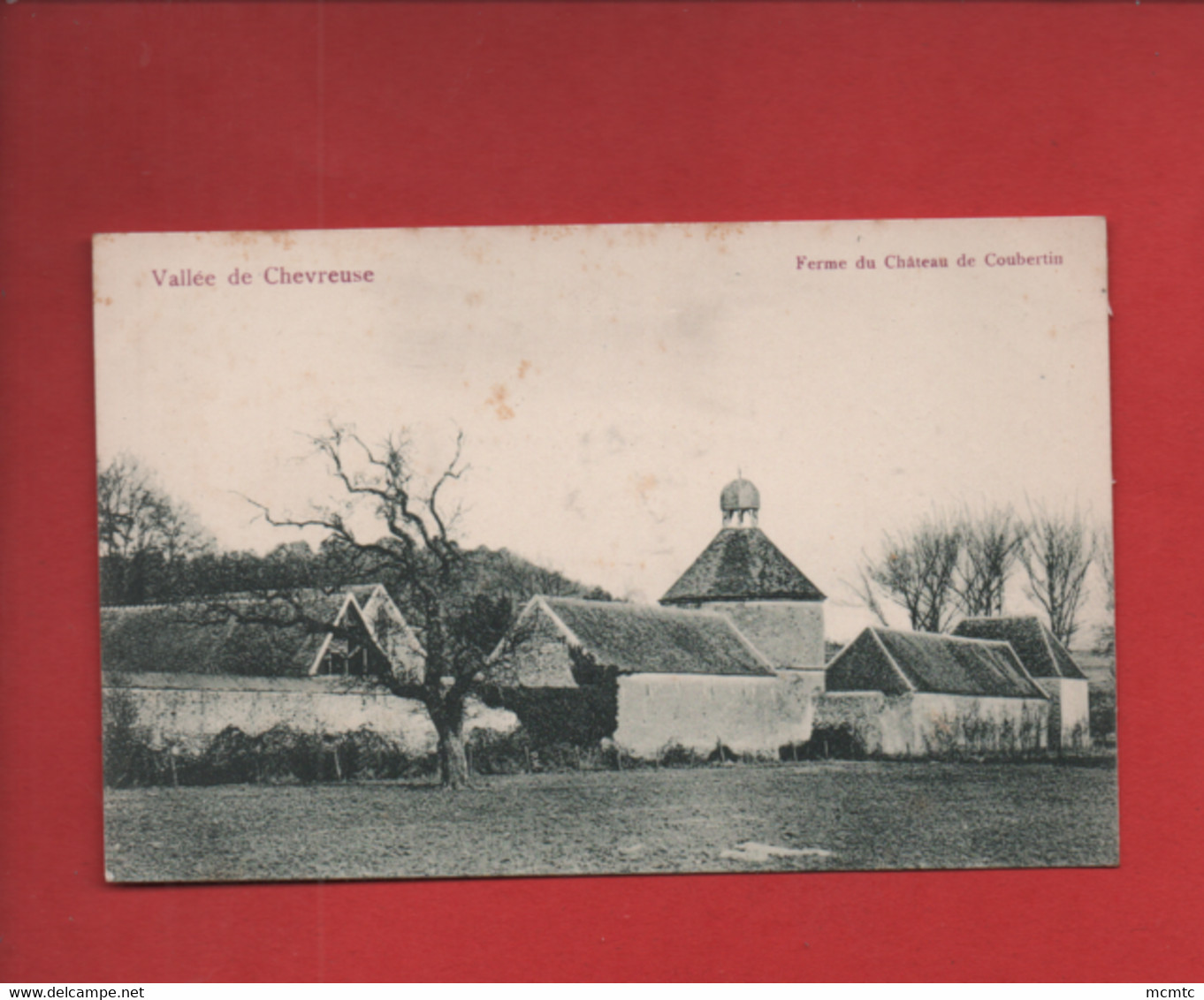 CPA -  Vallée De Chevreuse - Ferme Du Château De Coubertin - Chevreuse