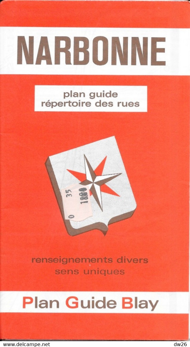 Plan Guide Blay: Narbonne, Renseignements Divers, Répertoire Des Rues - Andere & Zonder Classificatie
