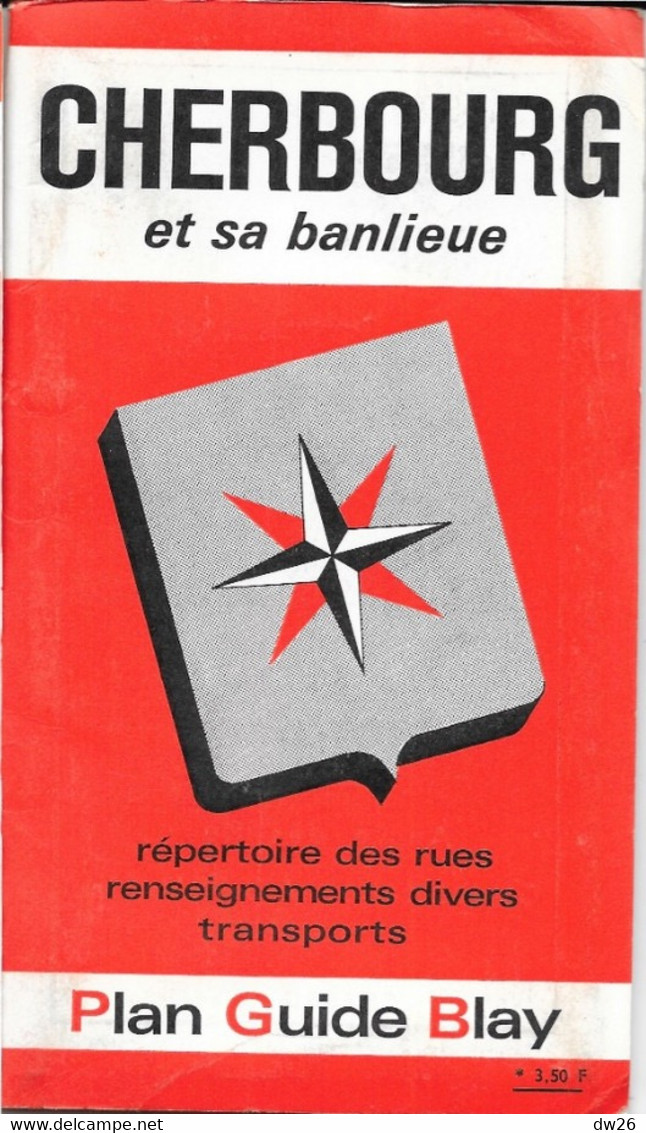 Plan Guide Blay: Cherbourg Et Sa Banlieue, Renseignements Divers, Transports, Répertoire Des Rues - Andere & Zonder Classificatie