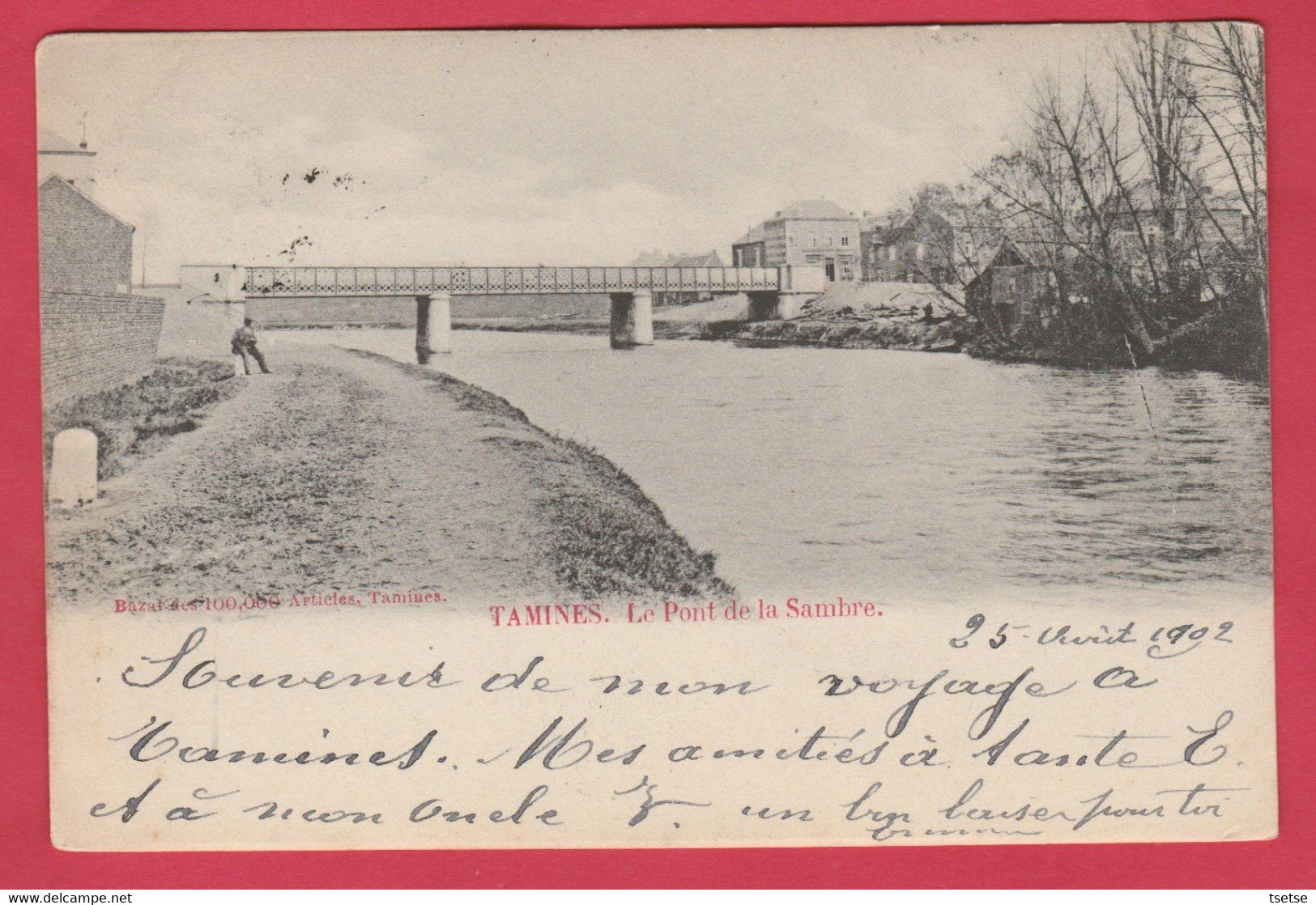 Tamines - Le Pont De Sambre - 1902 ( Voir Verso ) - Sambreville