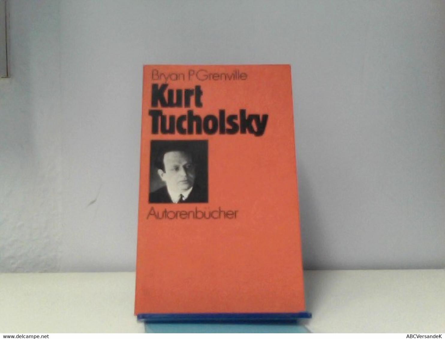 Kurt Tucholsky - Biographien & Memoiren