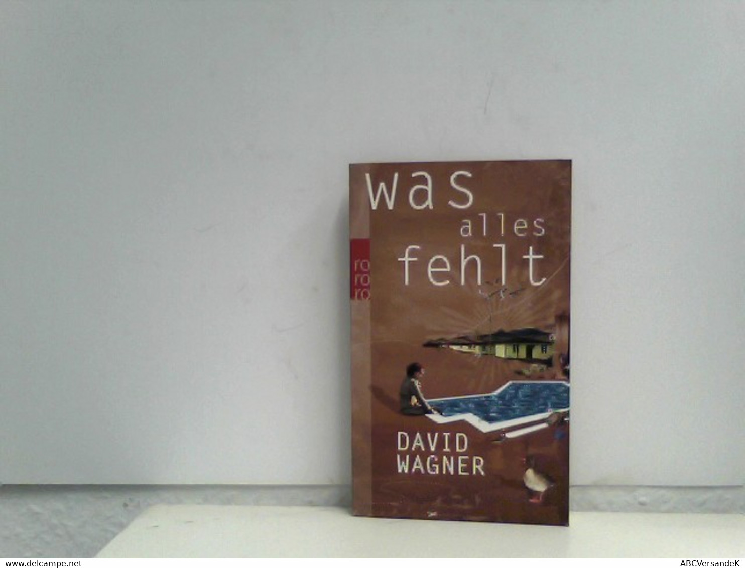 Was Alles Fehlt: Zwölf Geschichten - Short Fiction