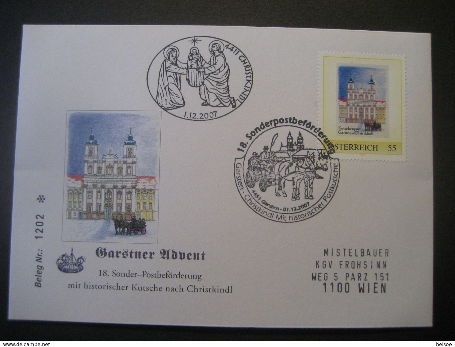 Osterreich- Garsten 1.12.2007 Von Der 18. Sonderpostbeförderung Mit Postkutsche Garsten - Christkindl - Storia Postale