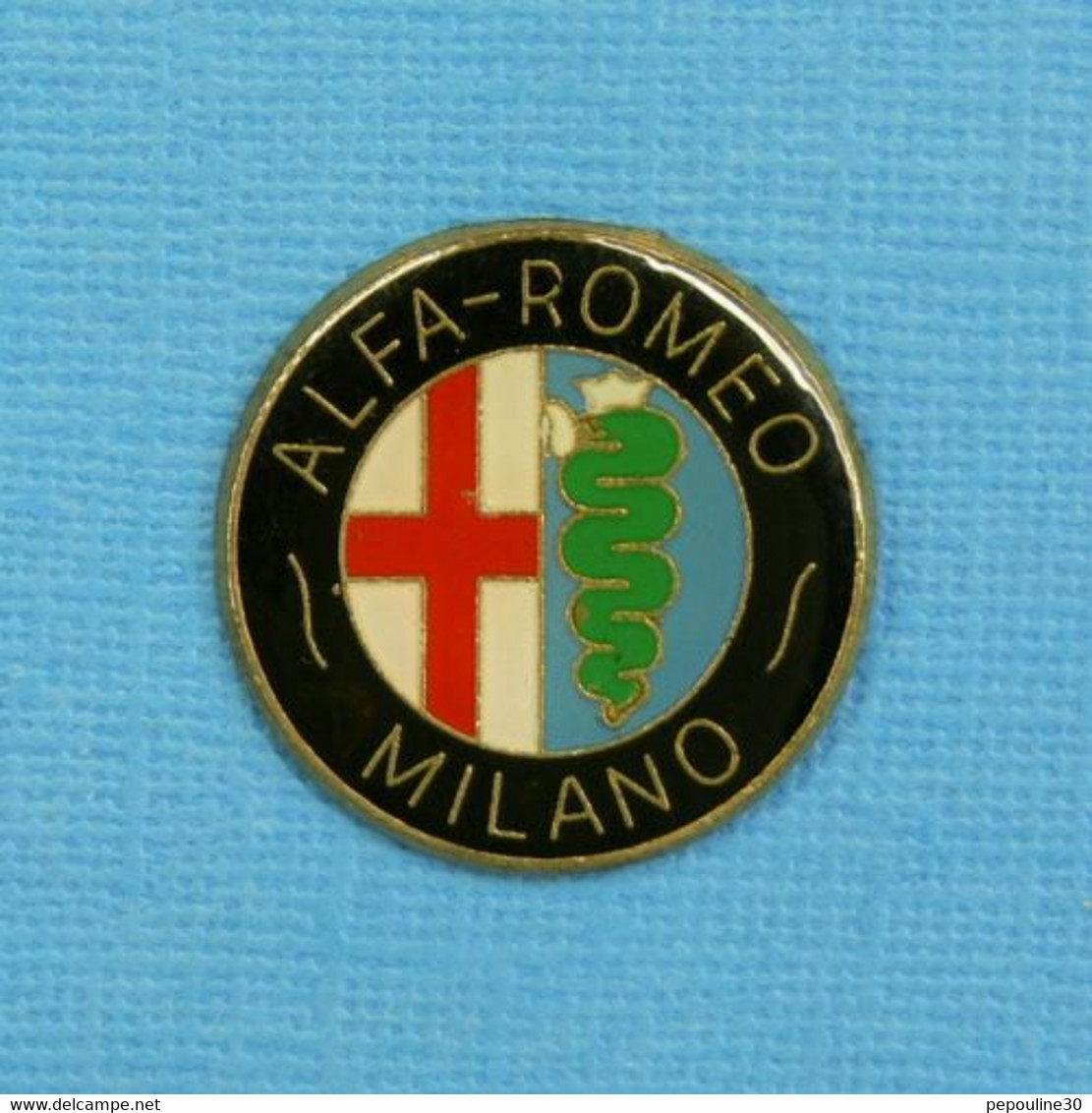 1 PIN'S //  ** LOGO / ALFA ROMEO MILANO ** . Ø 27mm - Alfa Romeo