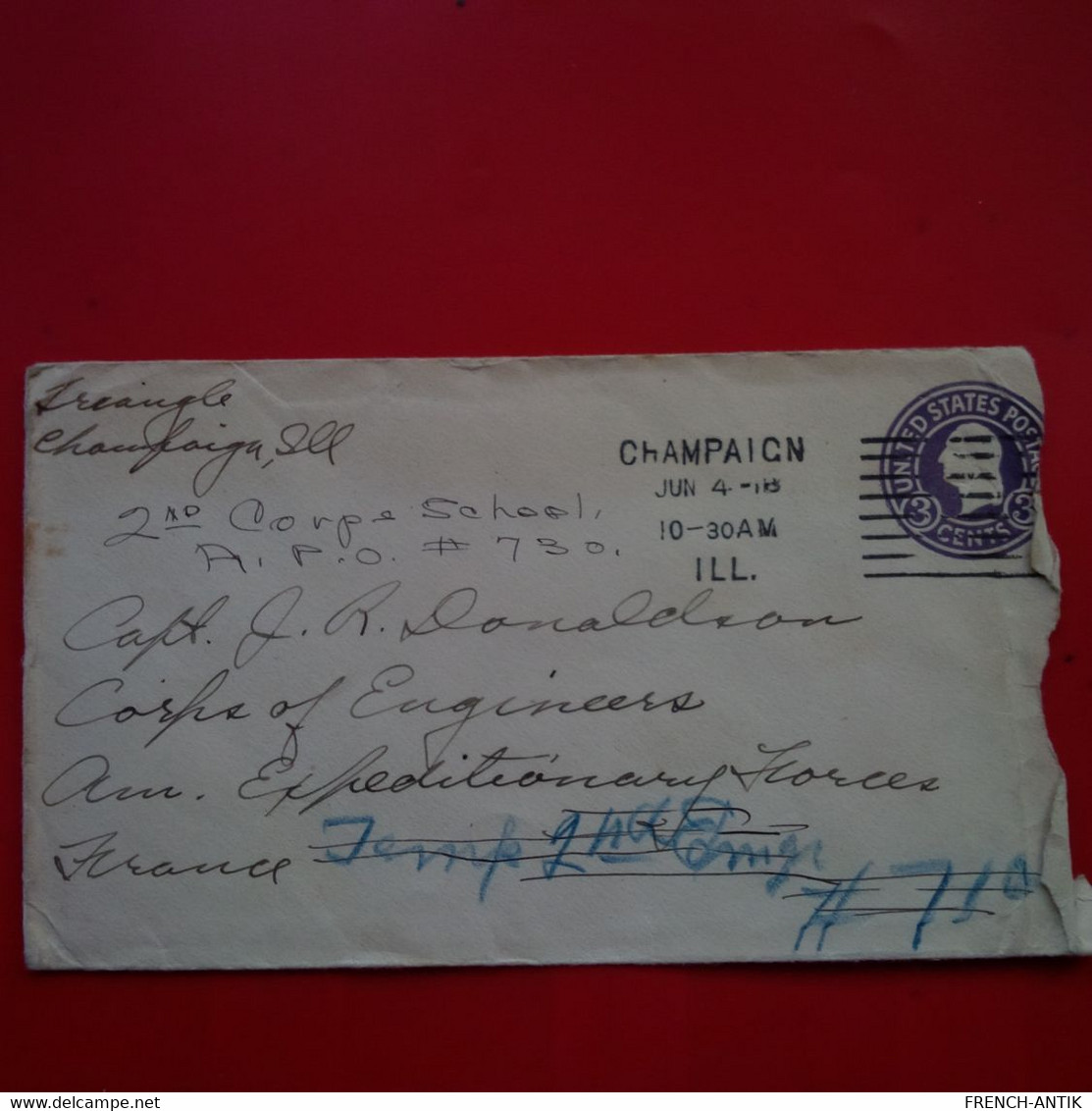 LETTRE ETATS UNIS CHAMPAICN POUR FRANCE CORPS EXPEDITIONARY FORCE CAPITAINE DONALDSON 1918 - Storia Postale