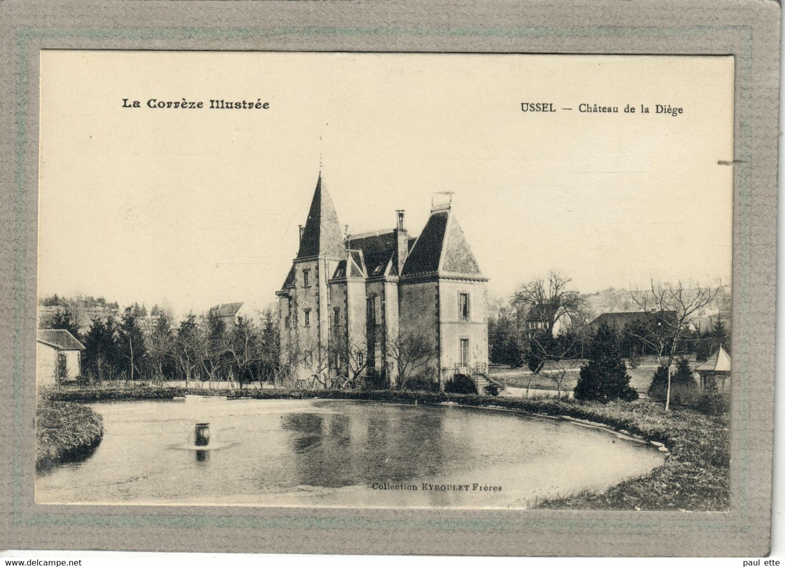 CPA (19) USSEL - Aspect Du Château De La Diège Au Début Du Siècle - Ussel