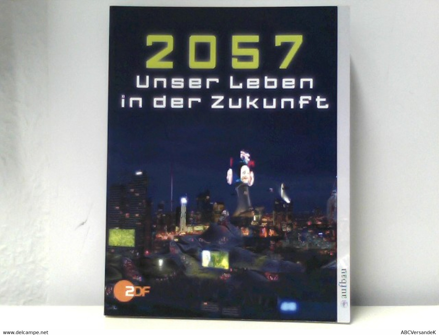 2057: Unser Leben In Der Zukunft - Science Fiction