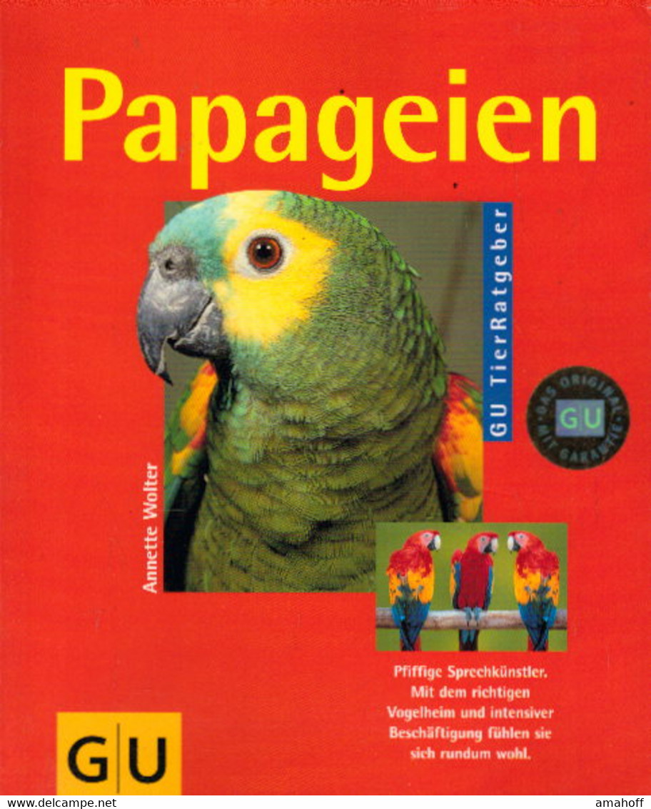 Papageien Richtig Pflegen Und Verstehen - Natuur