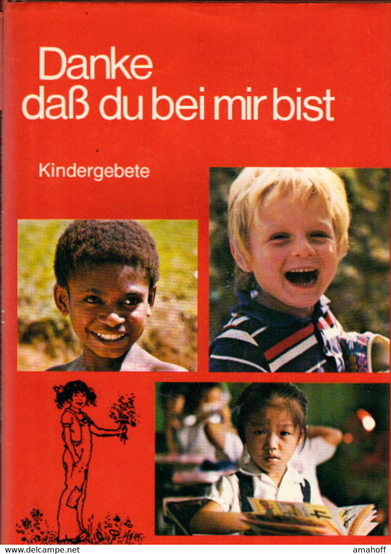 Danke, Dass Du Bei Mir Bist: Kindergebete - Sonstige & Ohne Zuordnung