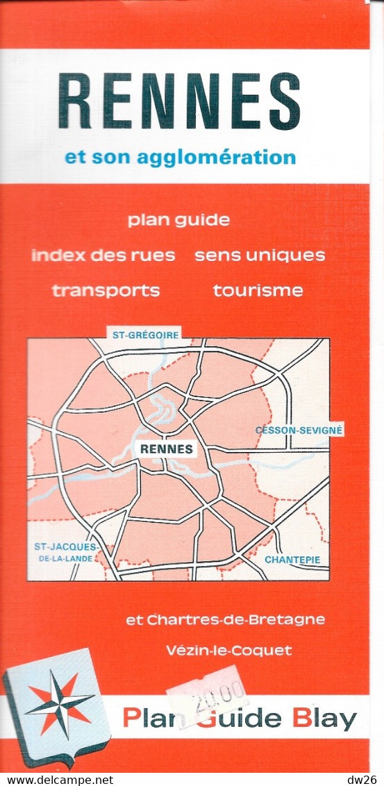 Plan Guide Blay: Rennes Et Son Agglomération: Chartres-de-Bretagne, Vézin-le-Coquet Transports, Tourisme, Index Des Rues - Autres & Non Classés