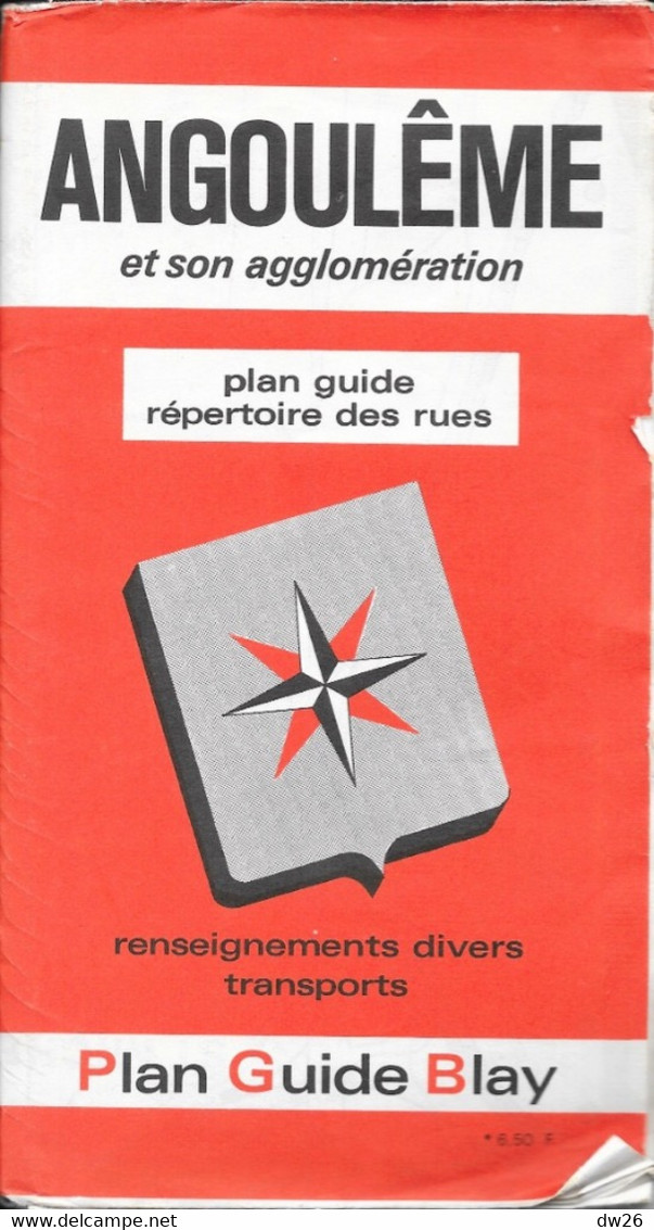 Plan Guide Blay: Angoulême Et Son Agglomération, Renseignements Divers, Transports Et Répertoire Des Rues - Sonstige & Ohne Zuordnung