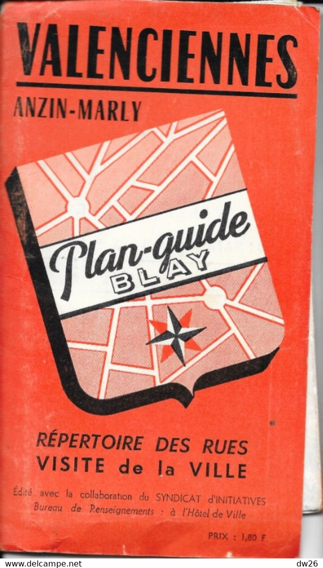 Plan Guide Blay: Valenciennes, Anzin-Marly, Visite De La Ville, Répertoire Des Rues - Autres & Non Classés