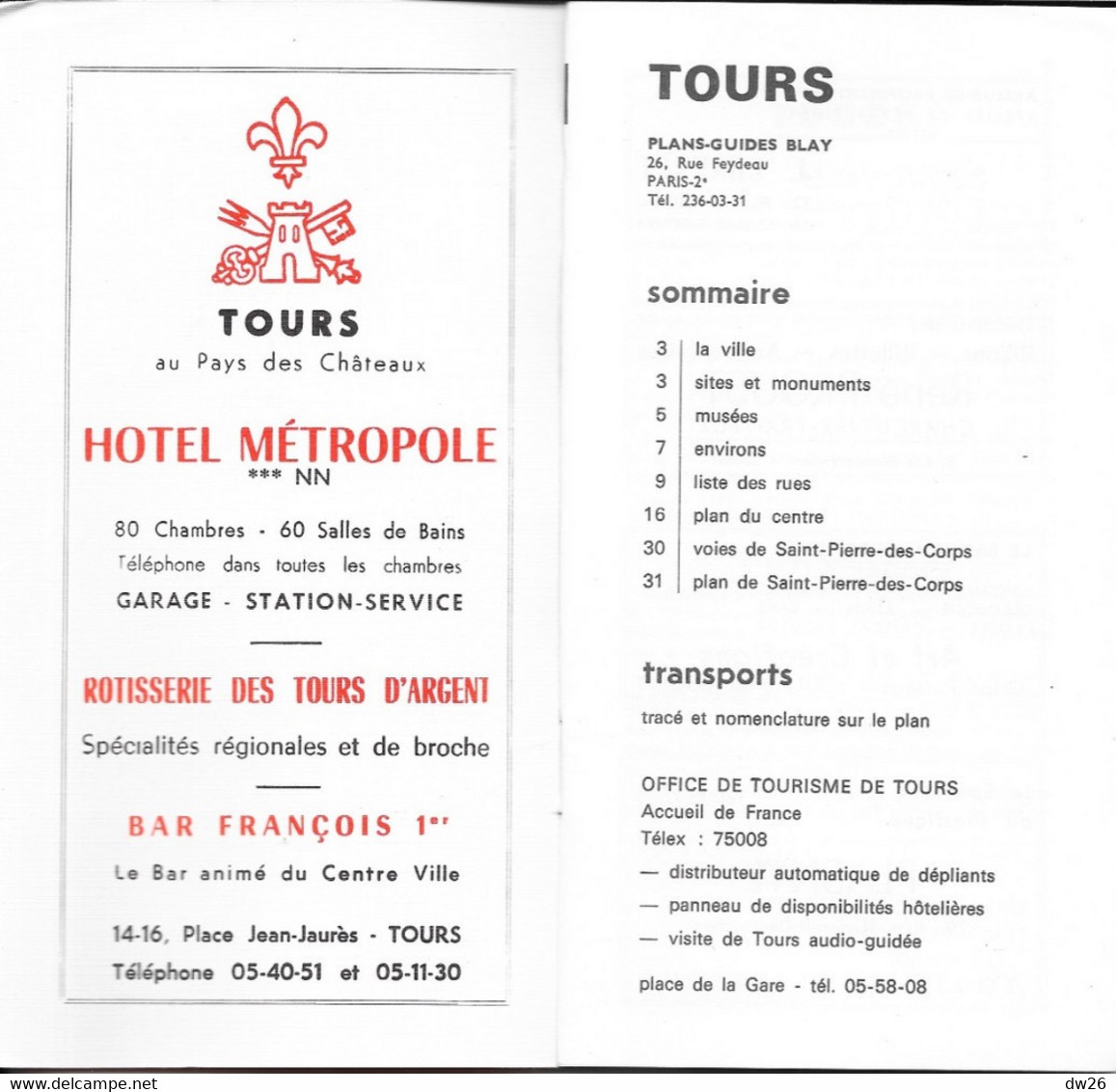 Plan Guide Blay: Tours, Saint-Pierre-des-Corps - Renseignements Divers, Transports, Répertoire Des Rues - Andere & Zonder Classificatie