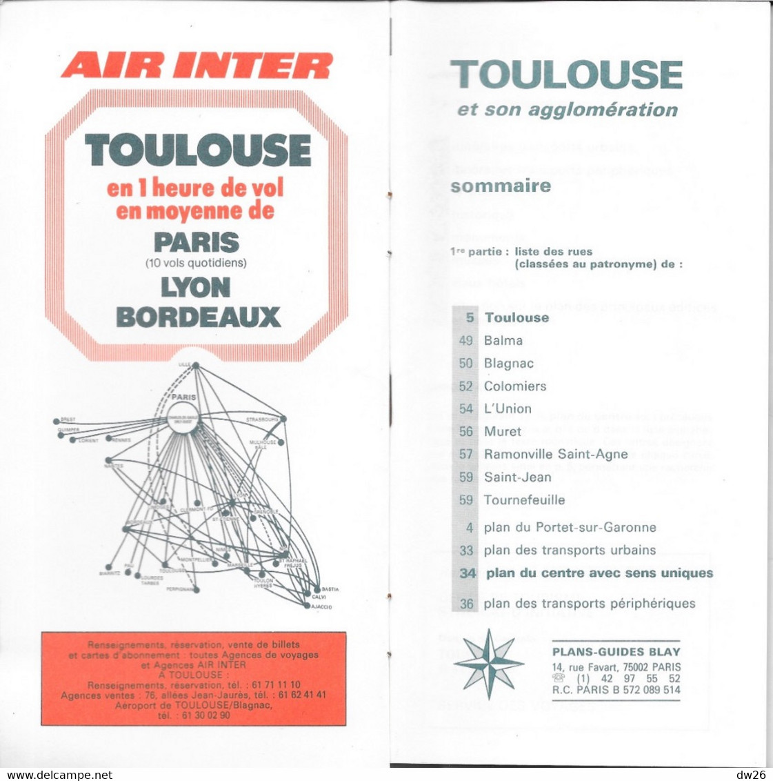 Plan Guide Blay: Toulouse Et Son Agglomération (Blagnac, Colomiers, Balma...) Tourisme, Transports, Répertoire Des Rues - Sonstige & Ohne Zuordnung