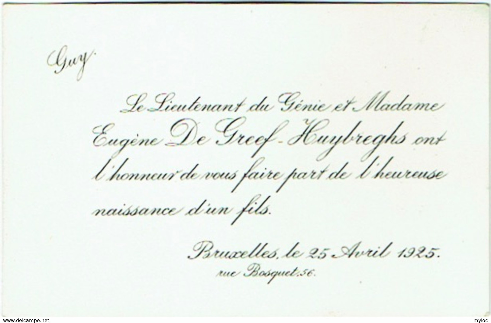 Faire-Part Naissance . Lieutenant De Génie De Greef-Huybrecht. Bruxelles/St. Gilles, Rue Du Bosquet. 1925 - Naissance & Baptême