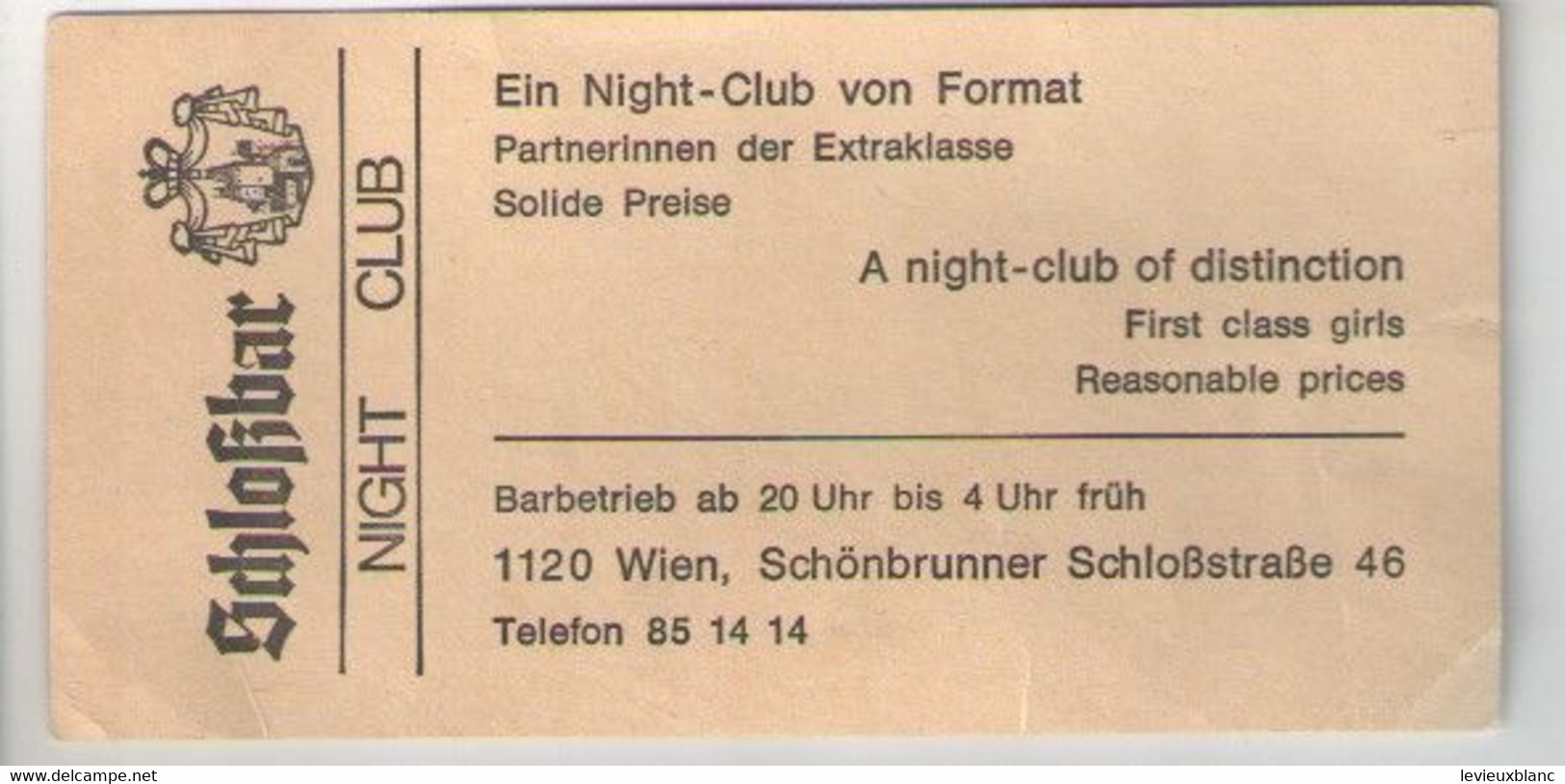 Night Club Vienne/ Ein Night-Ckub Von Format/Partnerinnen Des Extraklasse/Schlosse-Bar/Autriche/Vers 1950-70    TCK230 - Tickets D'entrée