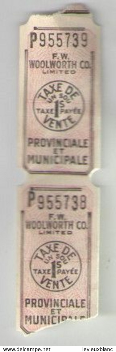 2  Tickets De Taxe De Vente/ Provincial & Municipal/F.W. WOOLWORTH CO.Limited / Canada /Vers 1930-50   TCK232 - Eintrittskarten