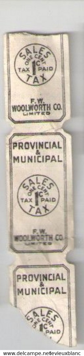 3  Tickets De Taxe De Vente/ Provincial & Municipal/F.W. WOOLWORTH CO.Limited / Canada /Vers 1930-50   TCK233 - Tickets D'entrée