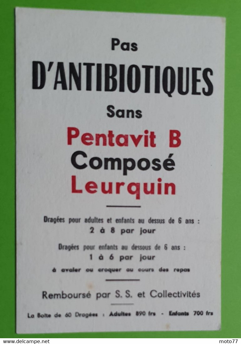 Buvard 1043 - Laboratoire Leurquin - PENTAVIT - Etat D'usage : Voir Photos - 8x12 Cm Environ - Années 1950 - Produits Pharmaceutiques