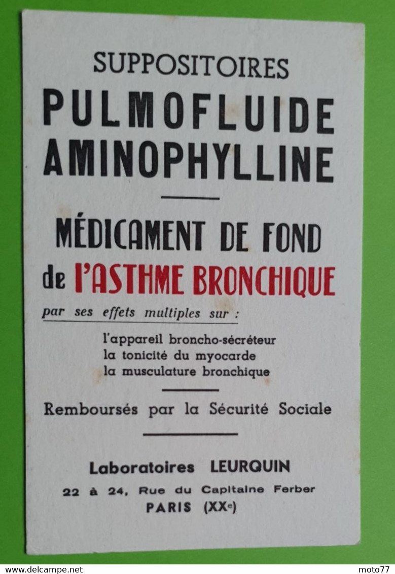 Buvard 1048 - Laboratoire Leurquin - PULMOFLUIDE AMINOPHYLLINE -Etat D'usage:voir Photos - 8x12 Cm Environ - Années 1950 - Produits Pharmaceutiques