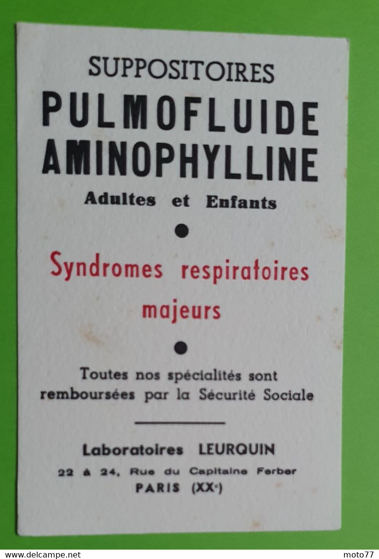 Buvard 1049 - Laboratoire Leurquin - PULMOFLUIDE AMINOPHYLLINE -Etat D'usage:voir Photos - 8x12 Cm Environ - Années 1950 - Produits Pharmaceutiques