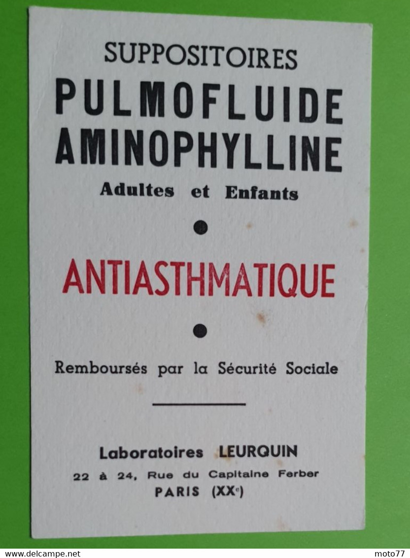 Buvard 1050 - Laboratoire Leurquin - PULMOFLUIDE AMINOPHYLLINE -Etat D'usage:voir Photos - 8x12 Cm Environ - Années 1950 - Produits Pharmaceutiques