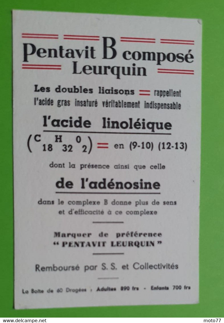 Buvard 1052 - Laboratoire Leurquin - PENTAVIT B -Etat D'usage:voir Photos - 8x12 Cm Environ - Années 1950 - Produits Pharmaceutiques