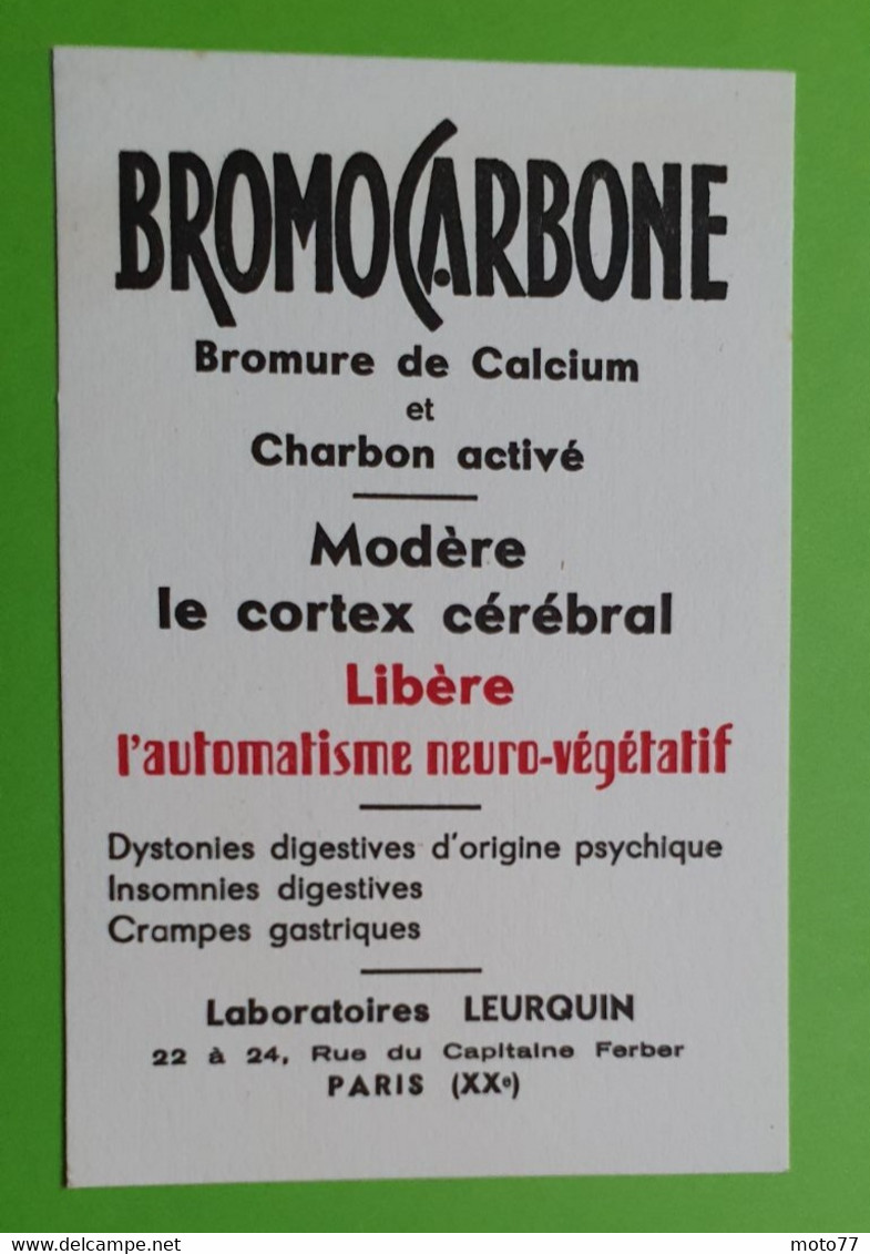 Buvard 1056 - Laboratoire Leurquin - BROMOCARBONE -Etat D'usage:voir Photos - 8x12 Cm Environ - Années 1950 - Produits Pharmaceutiques