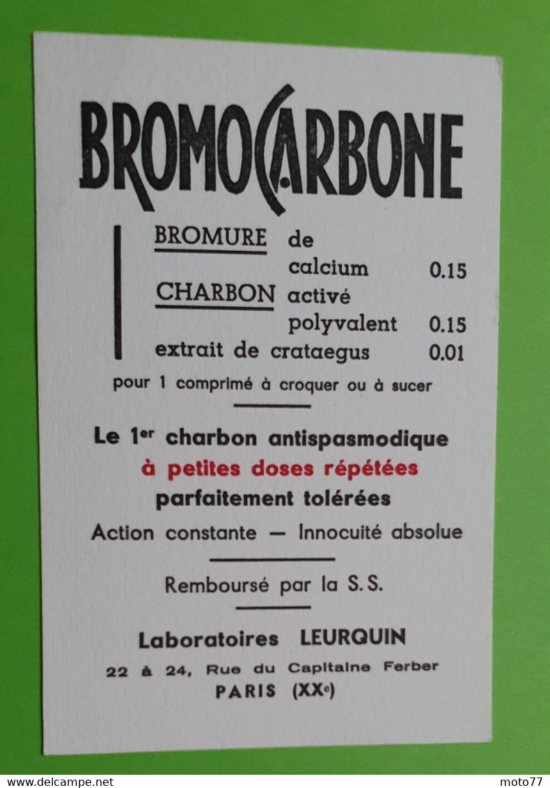 Buvard 1057 - Laboratoire Leurquin - BROMOCARBONE -Etat D'usage:voir Photos - 8x12 Cm Environ - Années 1950 - Produits Pharmaceutiques