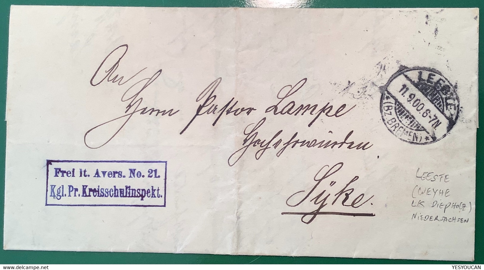 "LEESTE BZ BREMEN 1900" (Weyhe LK Diepholz Niedersachsen) Frei Lt.Avers.No 21 Brief>Syke (Schule School Cover D.R - Storia Postale