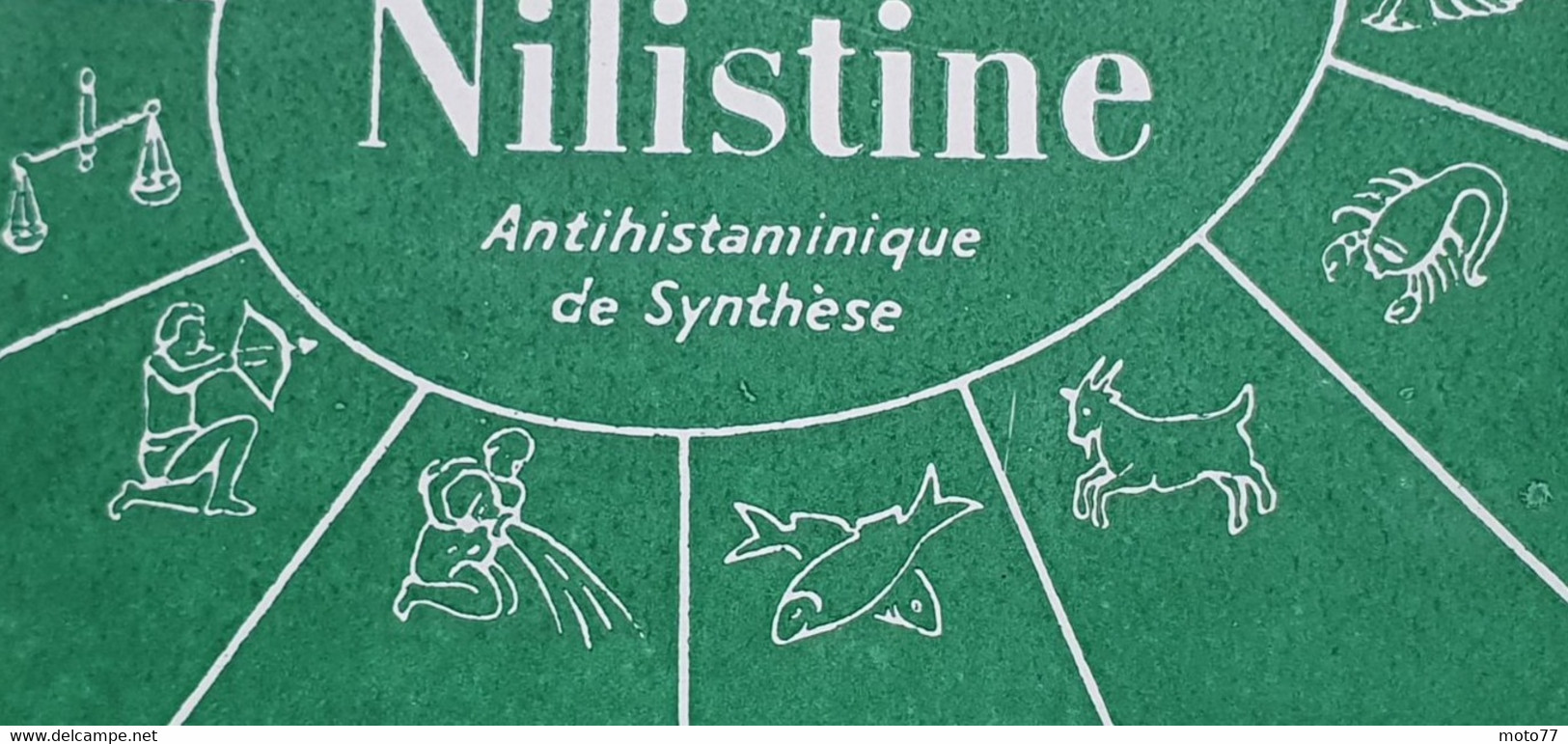 Buvard 562 - Laboratoire - NILISTINE - Signes Du Zodiaque - Etat D'usage: Voir Photos - 14 X 9 Cm Environ - Années 1960 - Produits Pharmaceutiques