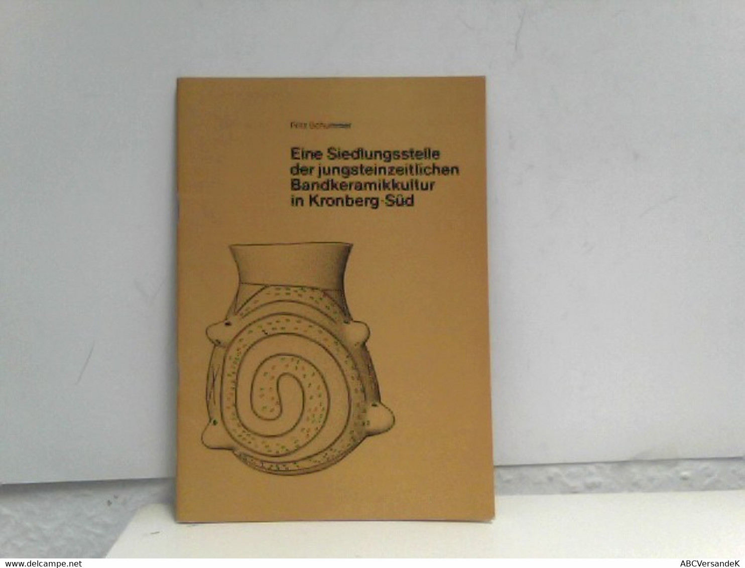 Schriften Des Vereins Für Geschichte Und Heimatkunde E. V. Kronberg, T(aunu)s ; Eine Siedlungsstelle Der Jungs - Archeology