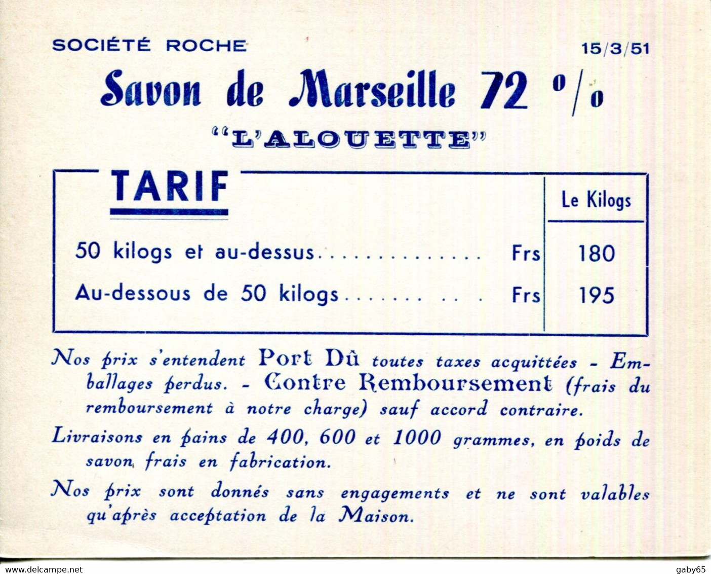 CARTON TARIF.SAVON DE MARSEILLE 72 % " L'ALLOUETTE " SOCIETE ROCHE. - Non Classés